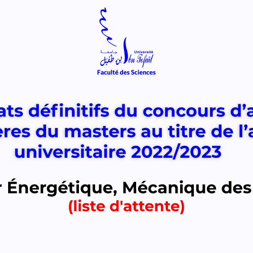 Résultats définitifs d’accès au Master Énergétique, Mécanique des Fluide (liste d’attente)