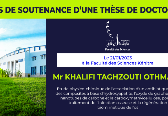 Avis de soutenance d’une thèse de doctorat (Mr KHALIFI TAGHZOUTI OTHMANE)