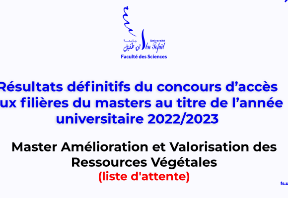 Résultats définitifs d’accès au Master Amélioration et Valorisation des Ressources Végétales (liste d’attente)