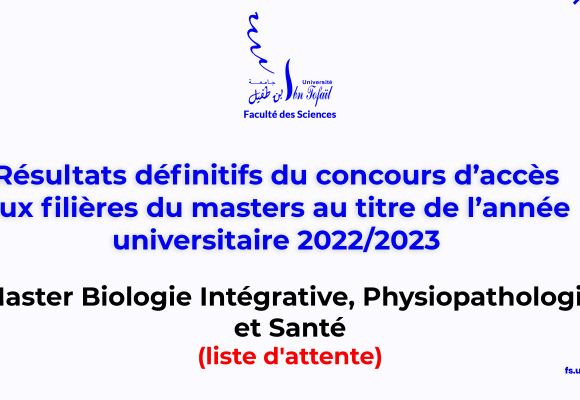 Résultats définitifs d’accès au Master Biologie Intégrative, Physiopathologie et Santé (liste d’attente)