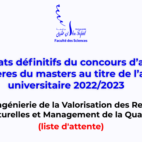 Résultats définitifs d’accès au Master Ingénierie de la Valorisation des Ressources Naturelles et Management de la Qualité (liste d’attente)