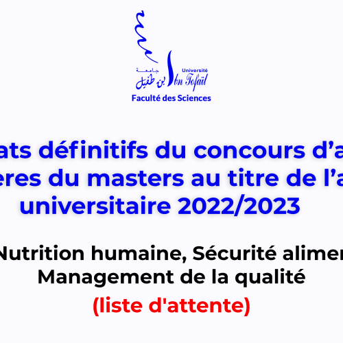 Résultats définitifs d’accès au Master Nutrition humaine, Sécurité alimentaire et Management de la qualité (liste d’attente)
