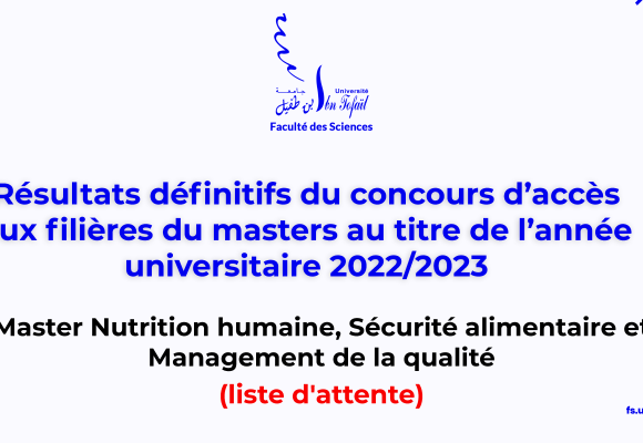 Résultats définitifs d’accès au Master Nutrition humaine, Sécurité alimentaire et Management de la qualité (liste d’attente)