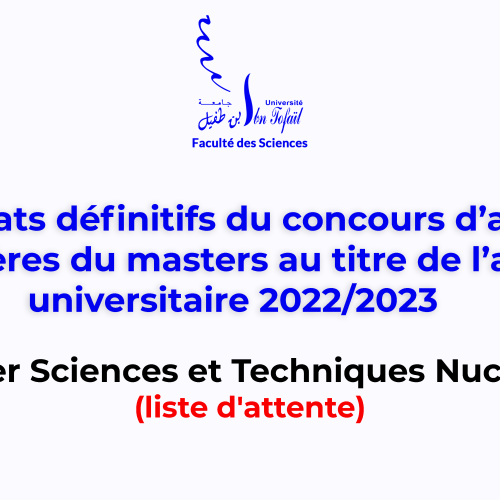 Résultats définitifs d’accès au Master Sciences et Techniques Nucléaire (liste d’attente)