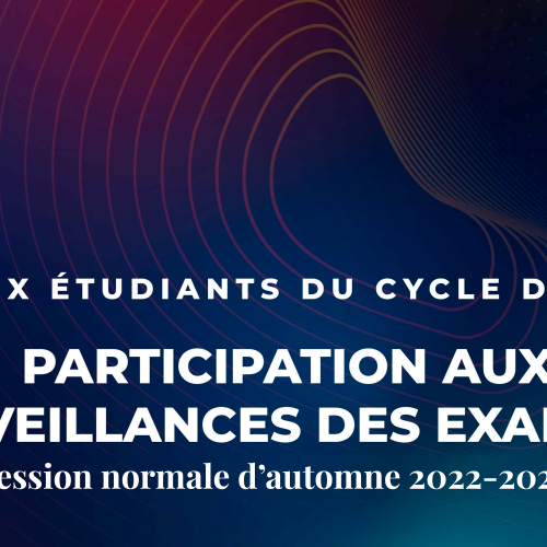 Participation aux surveillances des examens : Session normale d’automne 2022-2023