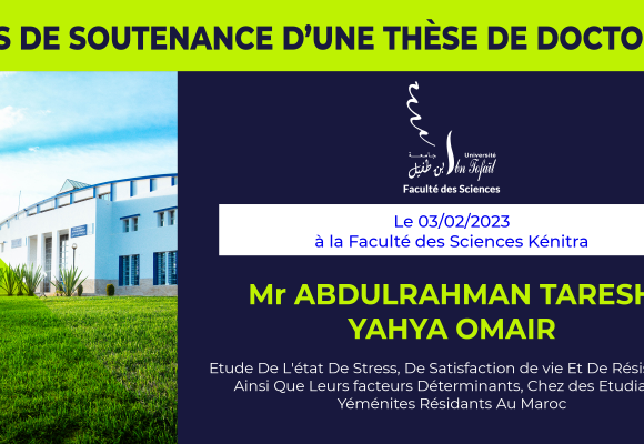 Avis de soutenance d’une thèse de doctorat (Mr ABDULRAHMAN TARESH YAHYA OMAIR)