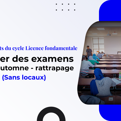 Calendrier des examens de la session d’automne – rattrapage 2022/2023 – sans locaux