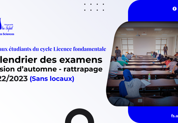 Calendrier des examens de la session d’automne – rattrapage 2022/2023 – sans locaux