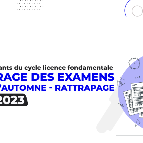 Démarrage des examens session d’automne – Rattrapage 2022/2023 (cycle licence fondamentale)