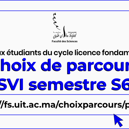 Choix du parcours pour les étudiants inscrits en semestre S6 filière SVI