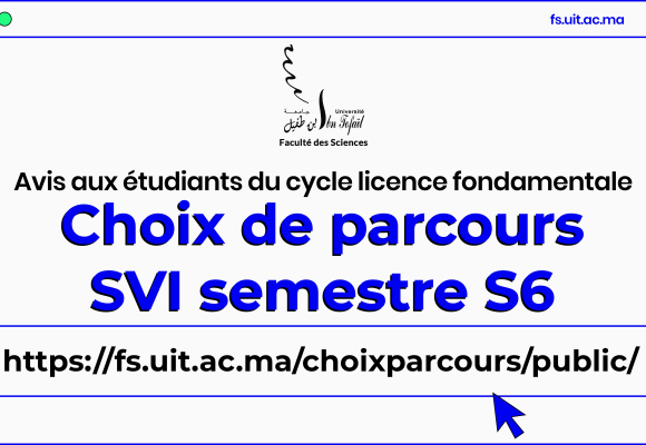 Choix du parcours pour les étudiants inscrits en semestre S6 filière SVI