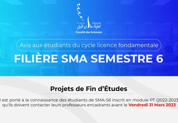 Avis aux étudiants de la filière SMA S6 – Projets de Fin d’Études