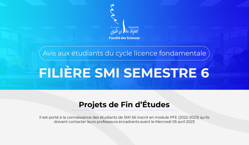 Avis aux étudiants de la filière SMI S6 – Projets de Fin d’Études