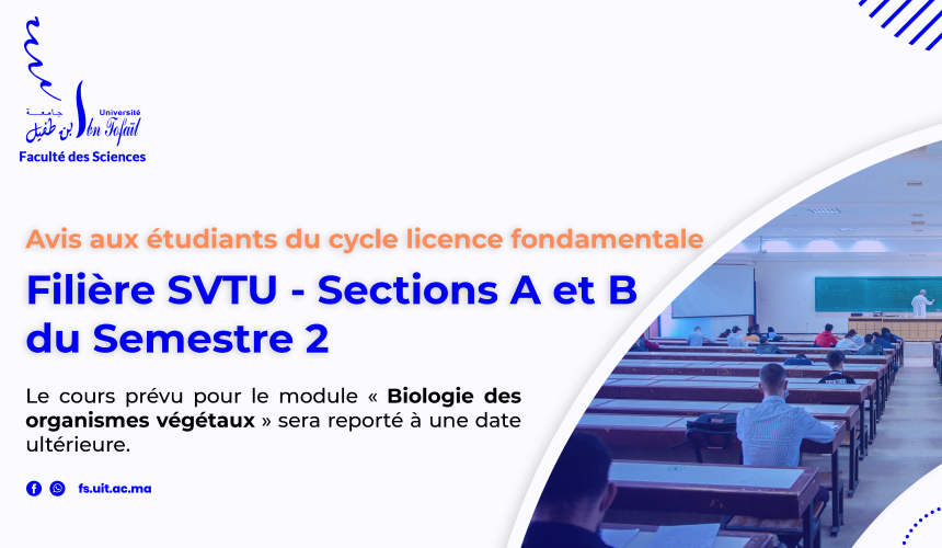 Avis aux étudiants inscrits en filière SVTU pour les Sections A et B du Semestre 2