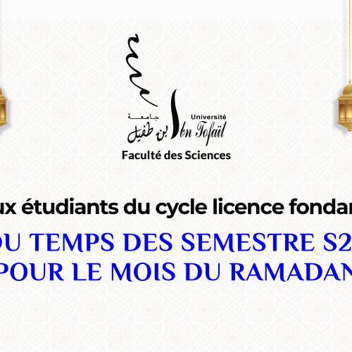 Emplois du temps des semestre S2, S4 et S6 pour le mois du Ramadan 2023