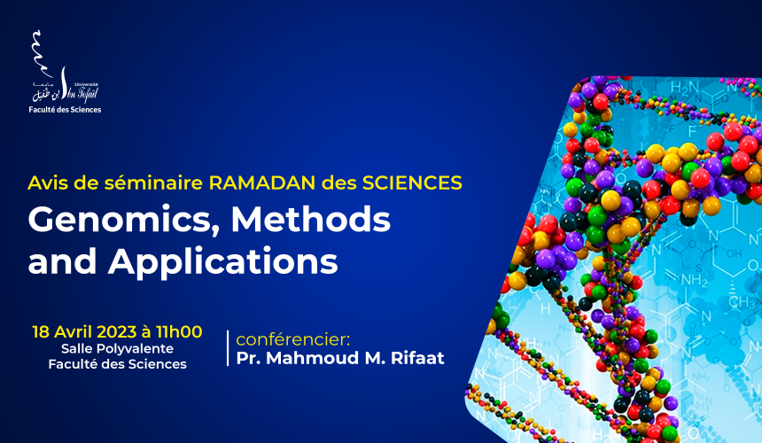 Avis de Séminaire RAMADAN des SCIENCES – Genomics, Methods and Applications