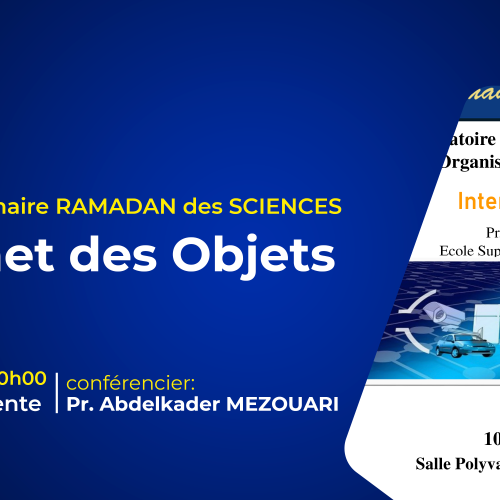 Avis de Séminaire RAMADAN des SCIENCES – Internet des Objets