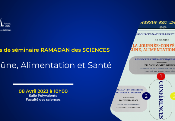 Séminaires RAMADAN des SCIENCES – Jeûne, Alimentation et Santé