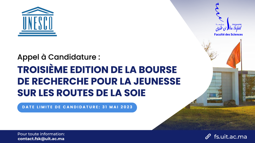 Appel à Candidature : Troisième Edition de la Bourse de Recherche pour la Jeunesse sur les Routes de la Soie