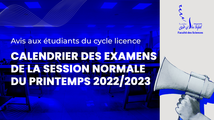 Calendrier des examens de la session normale du printemps 2022/2023