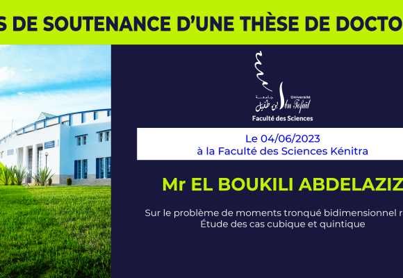 Avis de soutenance d’une thèse de doctorat (Mr EL BOUKILI ABDELAZIZ)