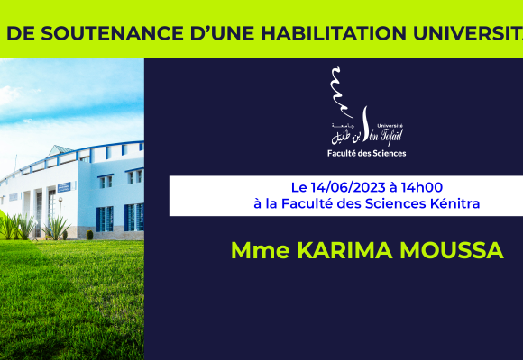 Avis de soutenance d’habilitation universitaire (Mme KARIMA MOUSSA)