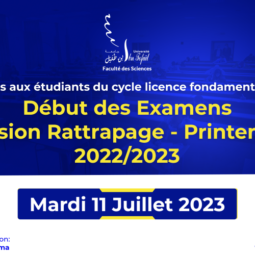 Démarrage de la session de rattrapage des examens du printemps 2022/2023 pour le cycle de licence fondamentale