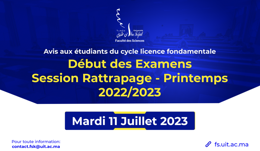 Démarrage de la session de rattrapage des examens du printemps 2022/2023 pour le cycle de licence fondamentale
