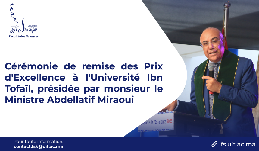 Cérémonie de remise des Prix d’Excellence à l’Université Ibn Tofaïl