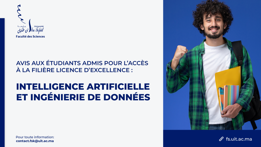 Avis aux étudiants admis pour l’accès à la Filière Licence d’Excellence : Intelligence Artificielle et Ingénierie de Données