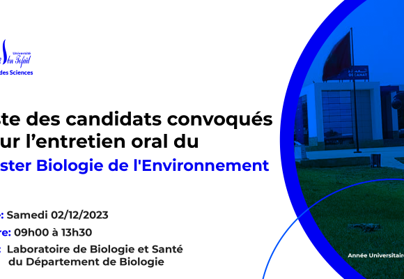 Liste des candidats convoqués pour l’entretien oral du Master Biologie de l’Environnement