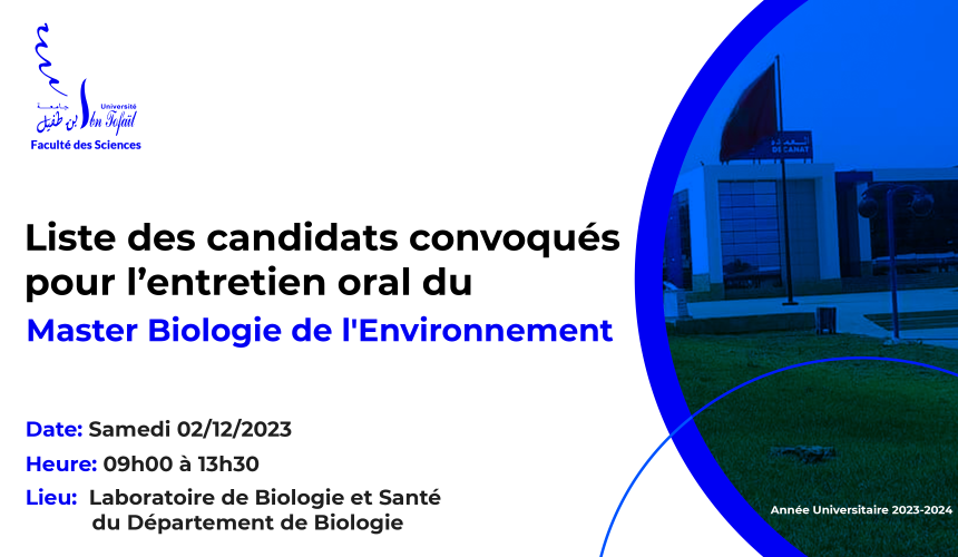 Liste des candidats convoqués pour l’entretien oral du Master Biologie de l’Environnement
