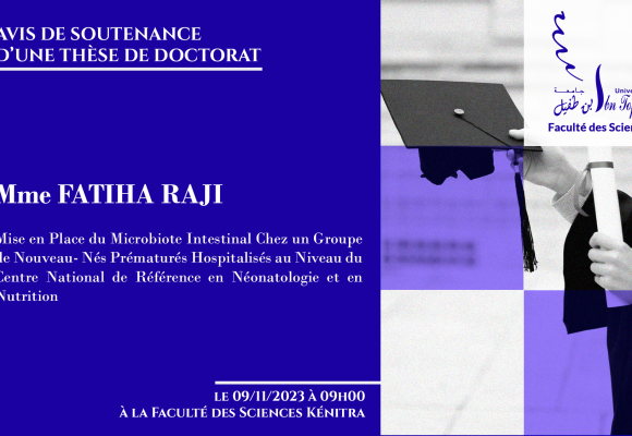 Avis de soutenance d’une thèse de doctorat (Mme FATIHA RAJI)