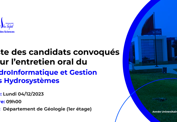 Liste des candidats convoqués pour l’entretien oral du Master HydroInformatique et Gestion des Hydrosystèmes