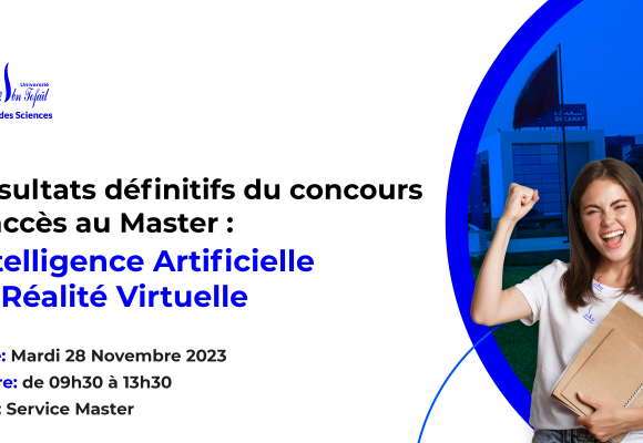 Résultats définitifs du concours d’accès au Master : Intelligence Artificielle et Réalité Virtuelle
