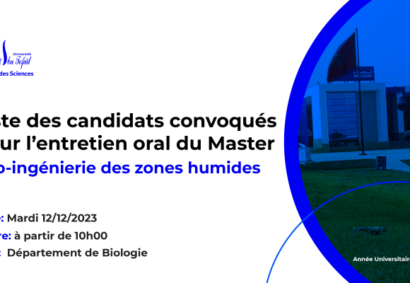 Liste des candidats convoqués pour l’entretien oral du Master Eco-ingénierie des zones humides