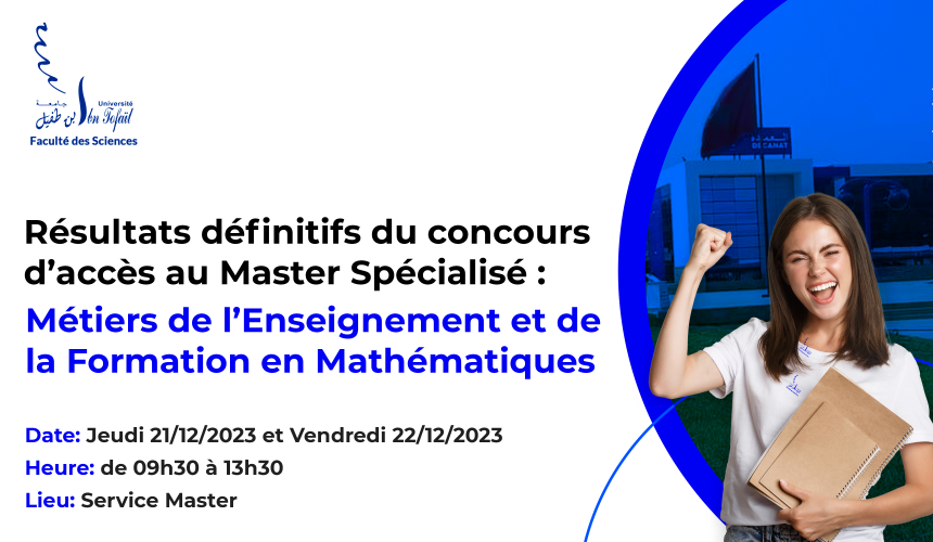 Résultats définitifs du concours d’accès au Master Spécialisé Métiers de l’Enseignement et de la Formation en Mathématiques