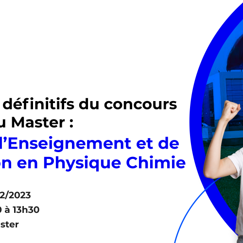Résultats définitifs du concours d’accès au Master Métiers d’Enseignement et de Formation en Physique Chimie