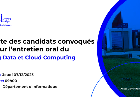 Liste des candidats convoqués pour l’entretien oral du Master Big Data et Cloud Computing
