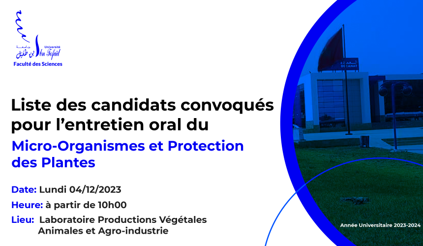 Liste des candidats convoqués pour l’entretien oral du Master Micro-Organismes et Protection des Plantes