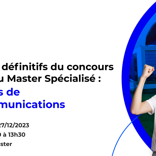 Résultats définitifs du concours d’accès au Master Spécialisé Systèmes de Télécommunications