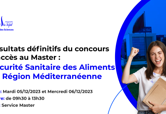 Résultats définitifs du concours d’accès au Master : Sécurité Sanitaire des Aliments en Région Méditerranéenne