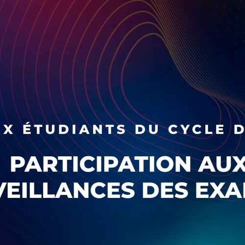 Participation à la surveillance des examens : Session de rattrapage automne 2023-2024
