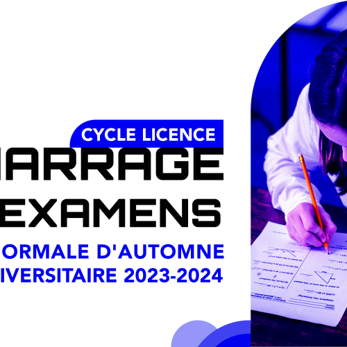 Démarrage des examens de la session normale d’automne de l’année universitaire 2023-2024