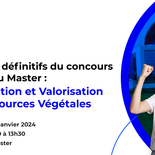 Résultats définitifs du concours d’accès au Master Amélioration et Valorisation des Ressources Végétales