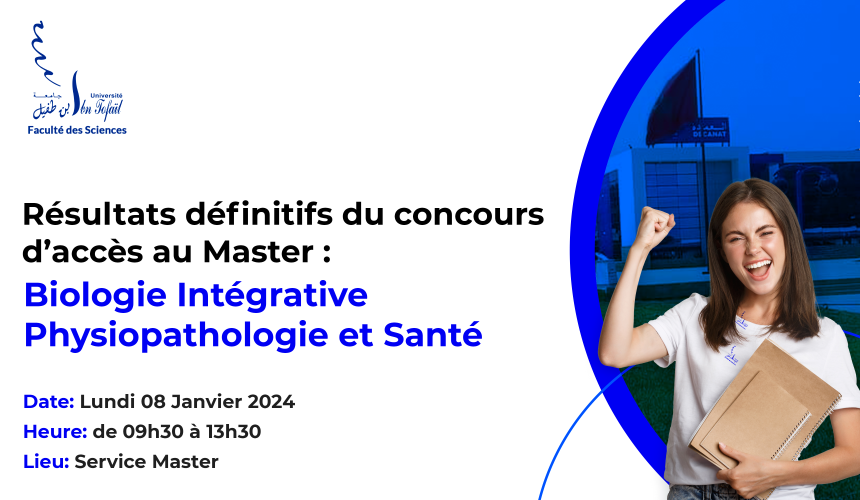 Résultats définitifs du concours d’accès au Master Biologie Intégrative, Physiopathologie et Santé