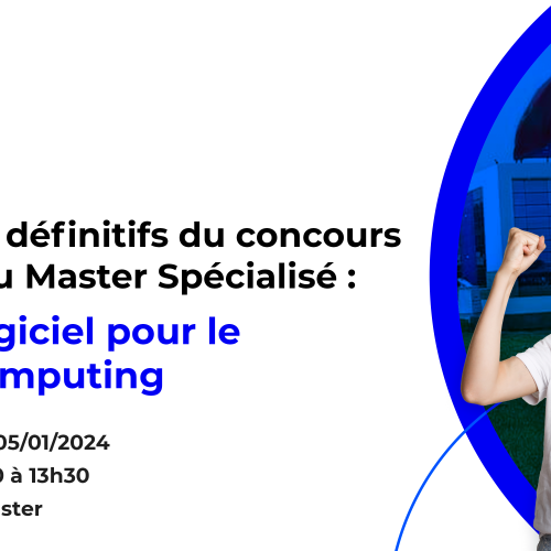 Résultats définitifs du concours d’accès au Master Spécialisé Génie Logiciel pour le Cloud Computing