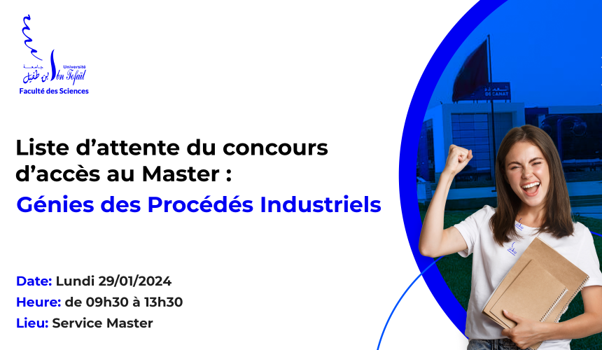 Liste d’attente du Master Génies des Procédés Industriels
