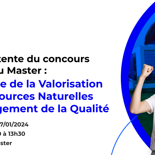 Liste d’attente du Master Ingénierie de la Valorisation des Ressources Naturelles et Management de la Qualité