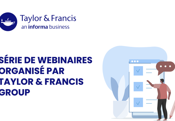 Série de webinaires organisé par Taylor & Francis Group
